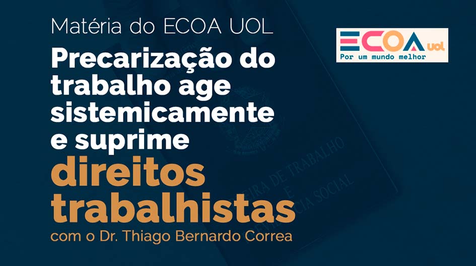 Precarização do trabalho.